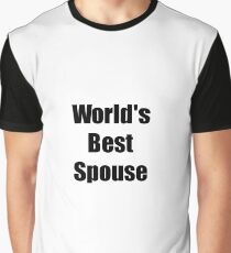 Worlds Best Spouse Funny Gift Idea For Gag Graphic T-Shirt