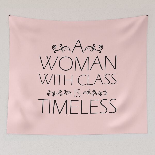 Item preview, A woman with class is timeless best gift for class woman designed and sold by timizar.