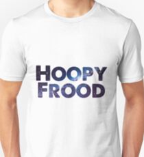 Hoopy Frood Unisex T-Shirt