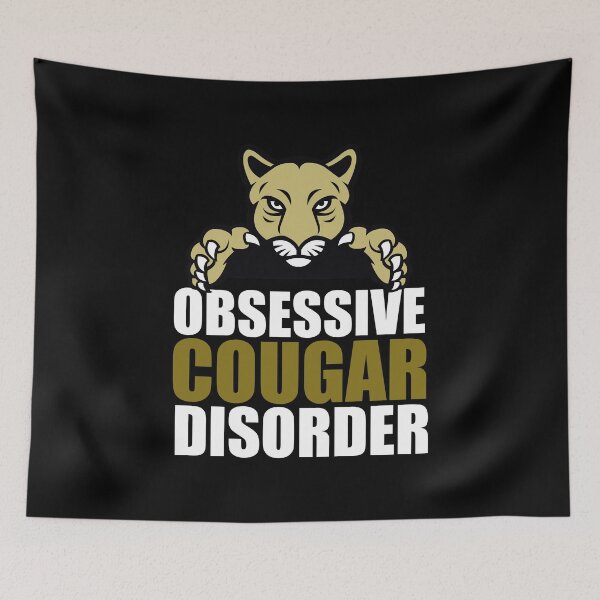 Item preview, Obsessive Cougar Disorder designed and sold by Epic Love Designs.