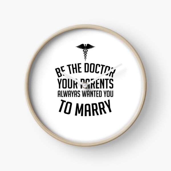 Item preview, Be The Doctor Your Parents Always Wanted You To Marry - Womens Doctors Shirt designed and sold by aymob.