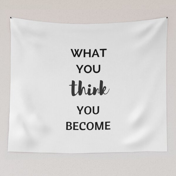 Item preview, WHAT YOU THINK YOU BECOME - BUDDHIST QUOTE designed and sold by Inspirationmotivation.