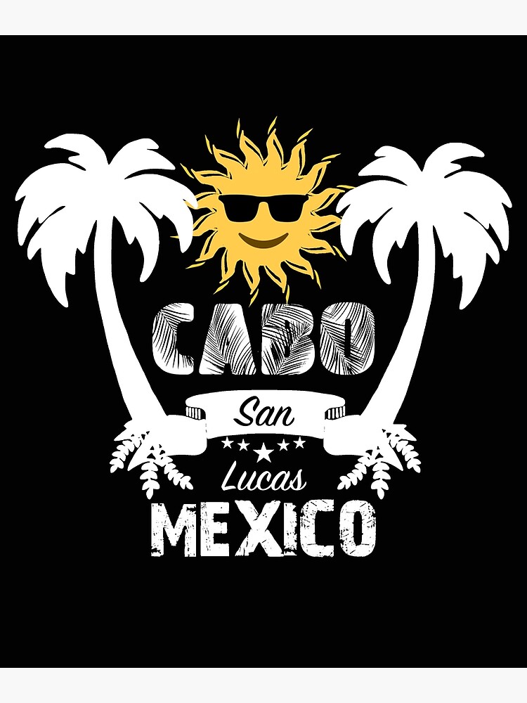 "Cabo San Lucas Designs" Poster for Sale by red97 Redbubble