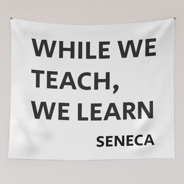 Item preview, WHILE WE TEACH, WE LEARN - Seneca  Stoic Philosophy Quote   designed and sold by Inspirationmotivation.