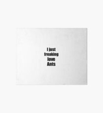 Ants Lover Funny Gift Idea Animal Love Art Board