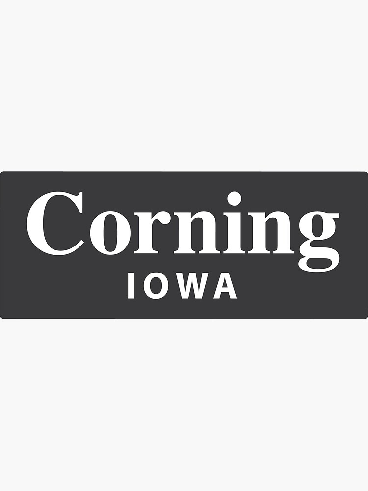 "Corning, Iowa" Sticker for Sale by EveryCityxD2 Redbubble