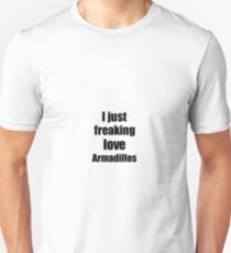 Armadillos Lover Funny Gift Idea Animal Love Unisex T-Shirt
