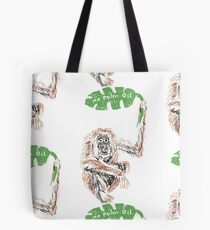 Is there Palm Oil in your basket? Rainforest, earth, design Tote Bag