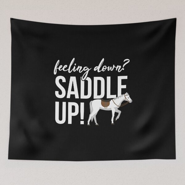 Item preview, Feeling down? Saddle Up! designed and sold by MooonTees.