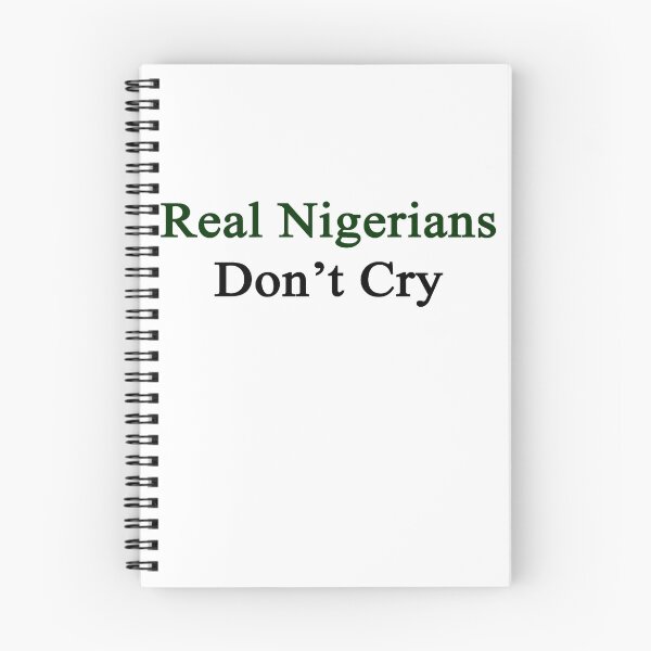 Item preview, Real Nigerians Don't Cry  designed and sold by supernova23.