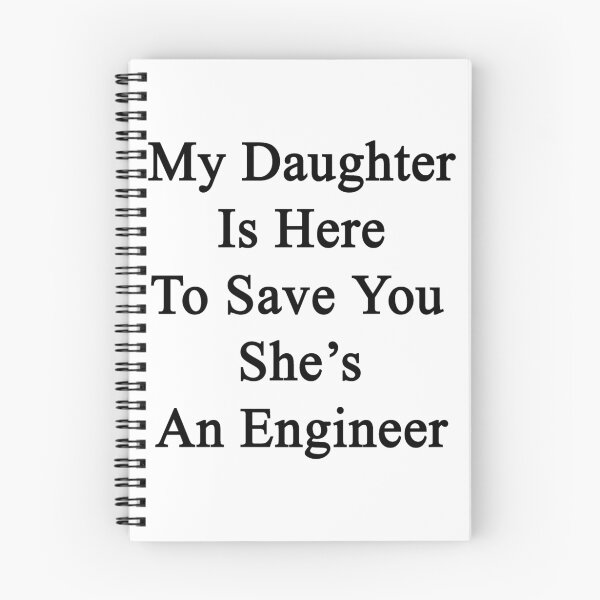 Item preview, My Daughter Is Here To Save You She's An Engineer designed and sold by supernova23.