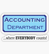 Accounting Dept. - Where Everyone Counts! Sticker