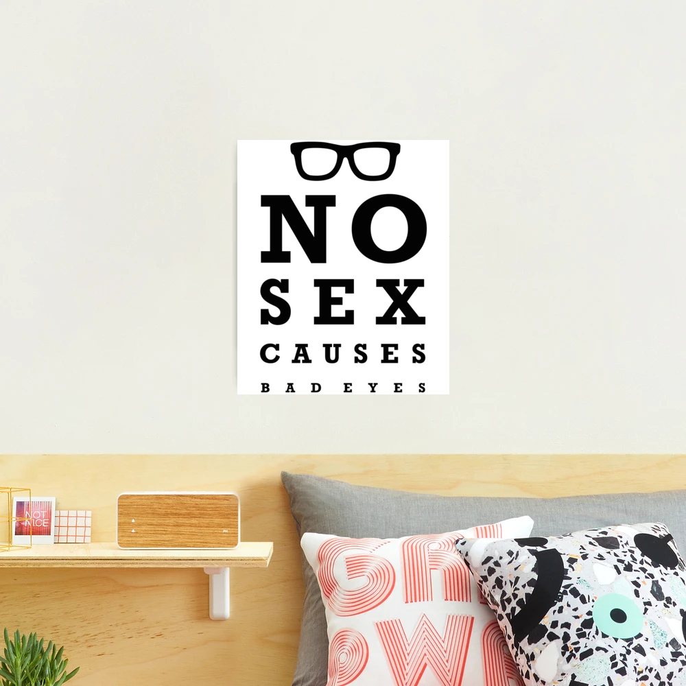 No sex causes bad eyes - eye test