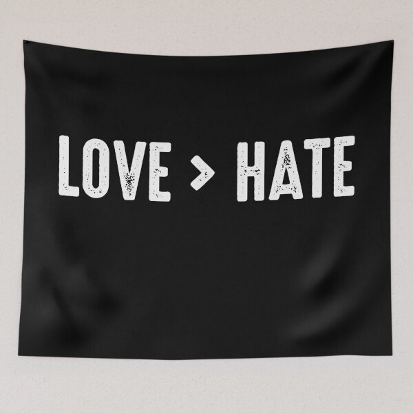 Item preview, Love stronger than Hate  designed and sold by Daytone.