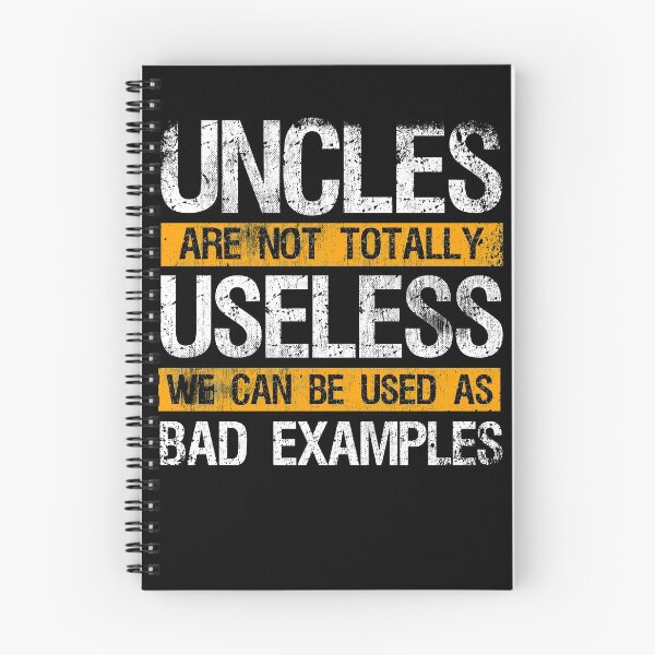Item preview, Uncles Aren't Totally Useless Bad Example Family designed and sold by Kieran Abbott.