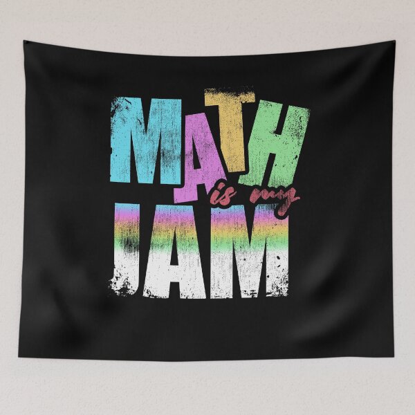 Item preview, Math is My Jam Teacher Student School Mathematics designed and sold by Kieran Abbott.