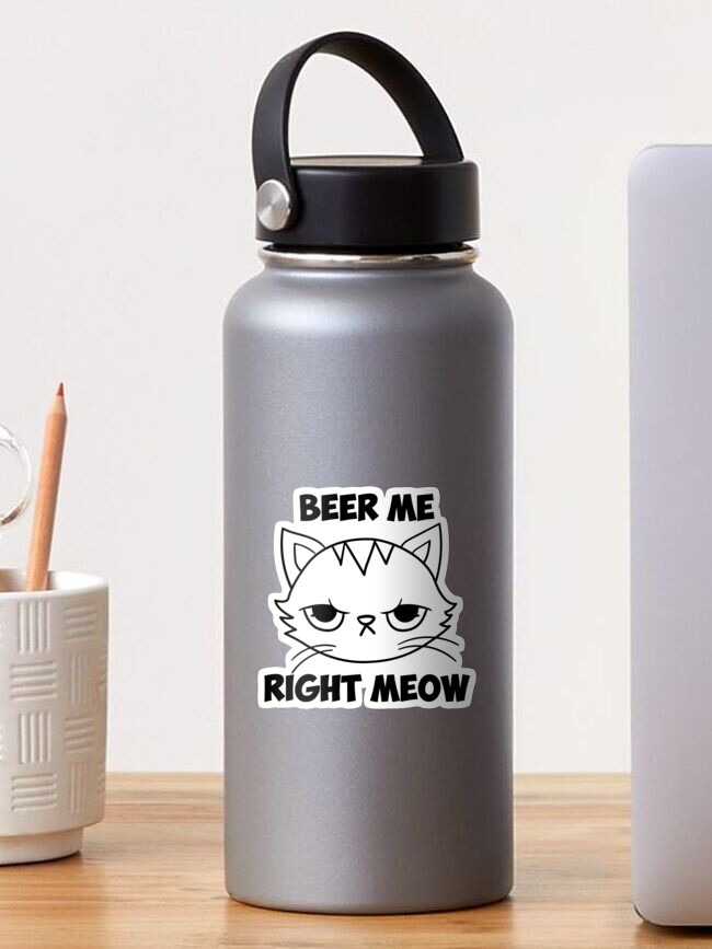 Beer Me Right Meow Cute Cat Drinking Pun Funny Gift T-Shirt Beer Me Right Meow Cute Cat Drinking Pun Funny Gift T-Shirt