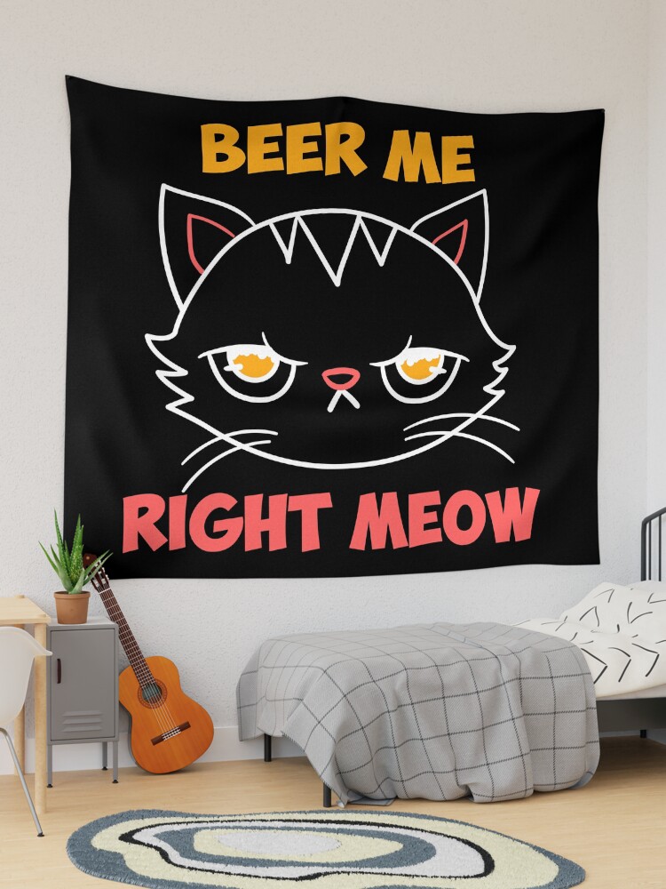 Beer Me Right Meow Cute Cat Drinking Pun Funny Gift T-Shirt Beer Me Right Meow Cute Cat Drinking Pun Funny Gift T-Shirt