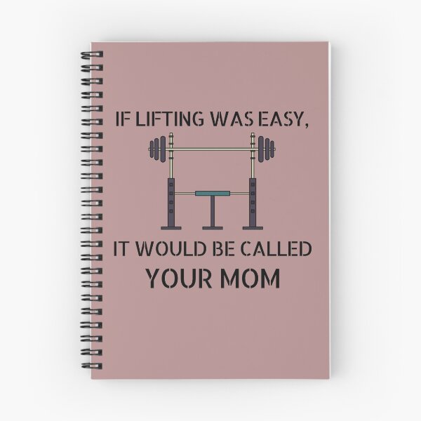 Item preview, If Lifting Was Easy, It'd Be Called Your Mom Funny Design designed and sold by teeshirtcraze.