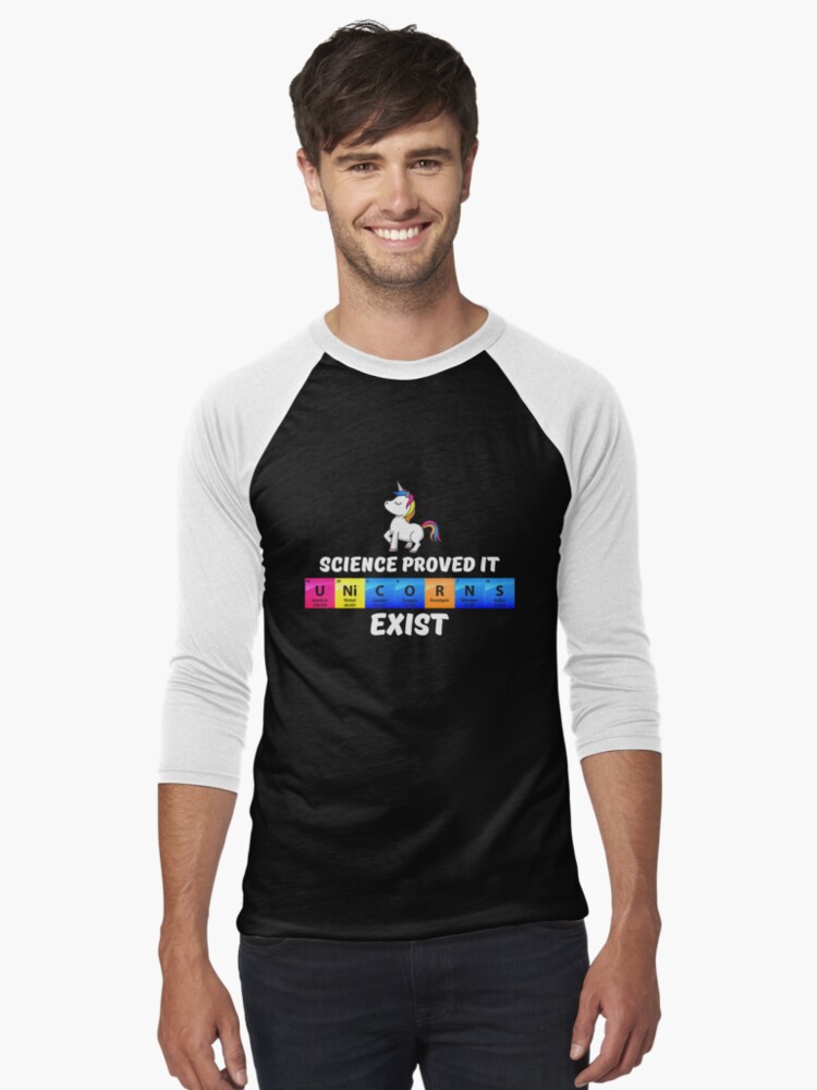Thumbnail 1 von 3, Baseballshirt mit 3/4-Arm, Science Proved It Unicorns Exist - Chemistry Quotes Gift designt und verkauft von yeoys.