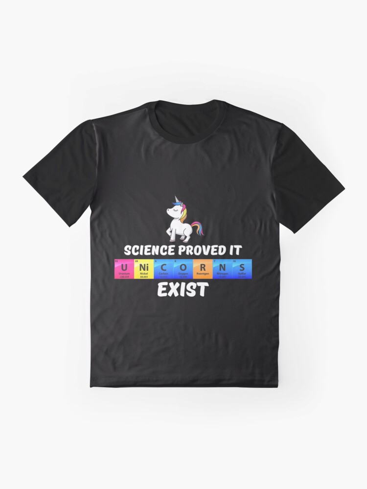 Thumbnail 4 von 5, Grafik T-Shirt, Science Proved It Unicorns Exist - Chemistry Quotes Gift designt und verkauft von yeoys.