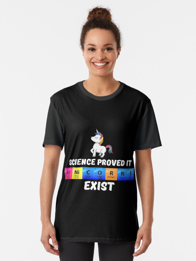 Thumbnail 2 von 5, Grafik T-Shirt, Science Proved It Unicorns Exist - Chemistry Quotes Gift designt und verkauft von yeoys.