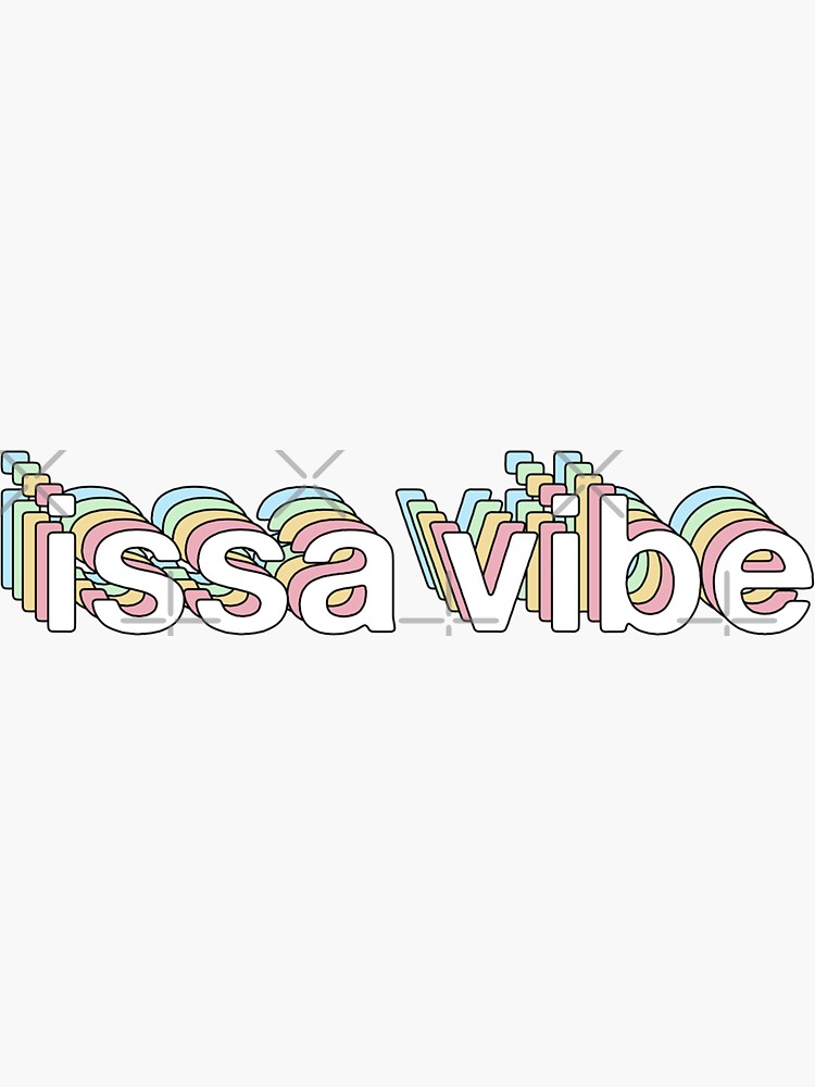 "Vibe" Sticker for Sale by Lorena Valentina | Redbubble
