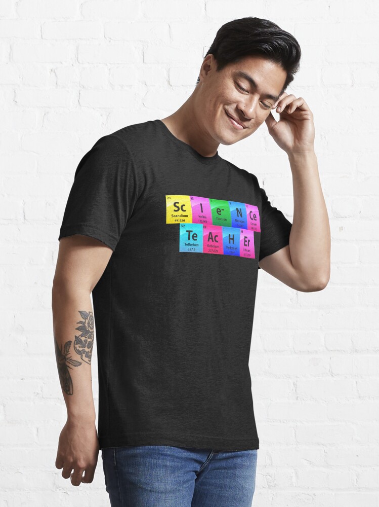 Alternative Ansicht von Science Teacher Periodic Table Of Elements - Chemistry Quotes Gift Essential T-Shirt