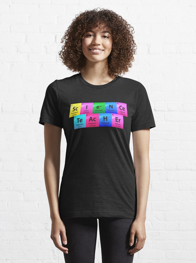 Alternative Ansicht von Science Teacher Periodic Table Of Elements - Chemistry Quotes Gift Essential T-Shirt