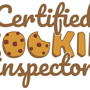 Vorschaubild zum Design Certified Cookie Inspector - Funny Baking Quotes Gift von yeoys