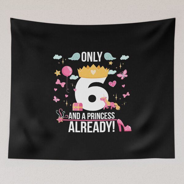 Item preview, 6th Birthday Girl "Only 6 And Already A Princess" Gift designed and sold by festivalshirt.