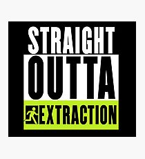Straight Outta Extraction Photographic Print