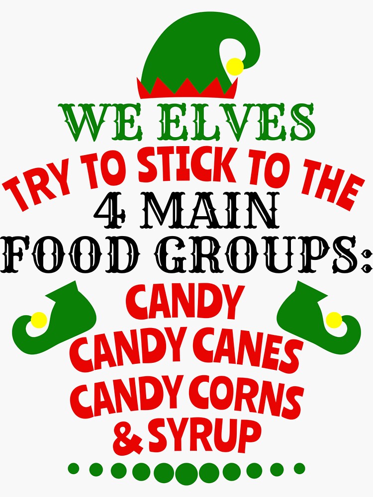 elves-four-main-food-groups-sticker-for-sale-by-mommylife-redbubble