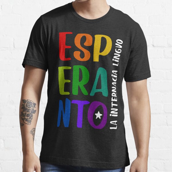 Esperanto: La Internacia Lingvo en Ĉielarkaj Koloroj - Esperanto: The International Language in Rainbow Colors Essential T-Shirt