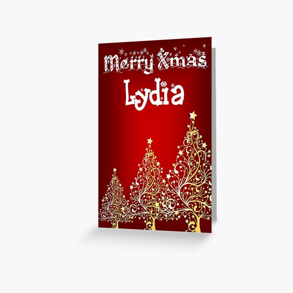 Merry xmas Lydia Greeting Card