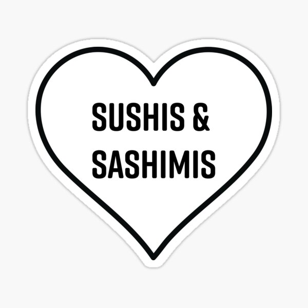 Sushis and Sashimis Sticker