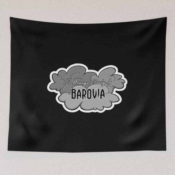 Item preview, It's Always Cloudy In Barovia designed and sold by Snerline.