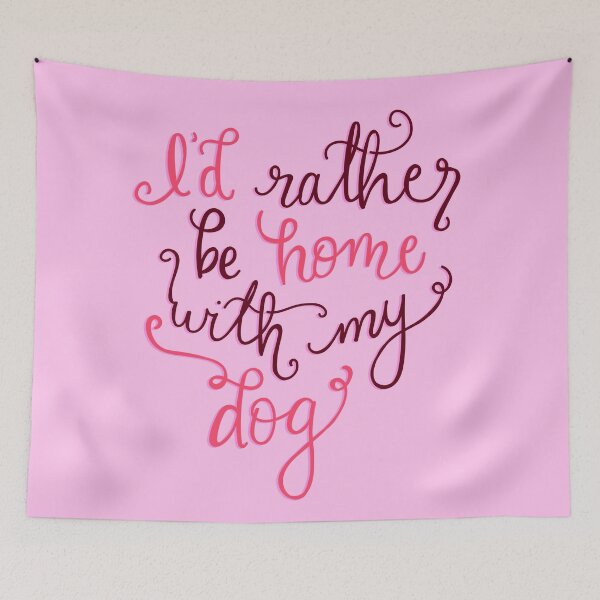 Item preview, I'd rather be home with my dog designed and sold by sillyromantics.