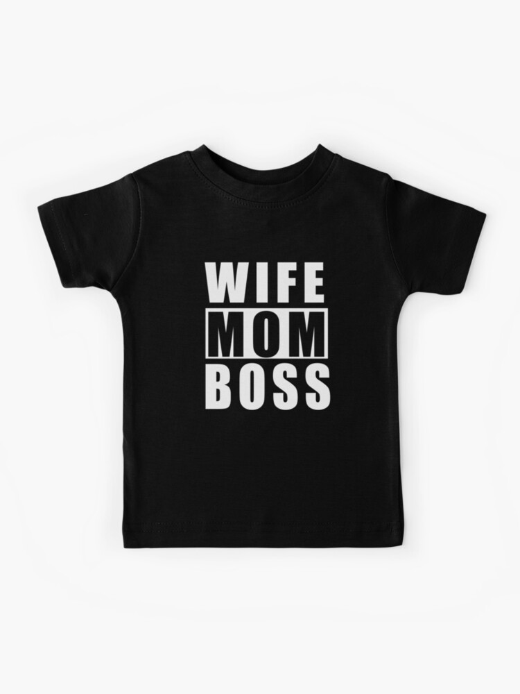 t shirt mom wife boss
