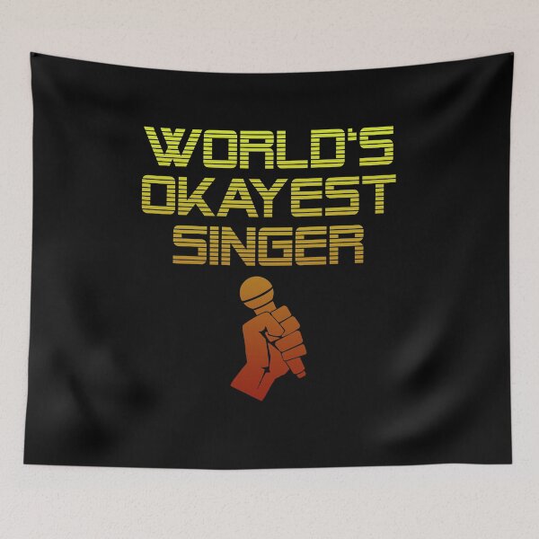 Item preview,  World s okayest Singer Music Band Present designed and sold by Moonpie90.