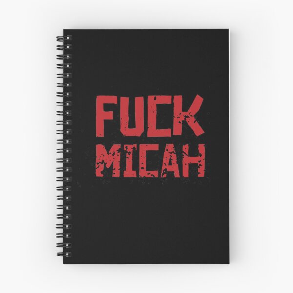 Item preview, Fuck Micah - RDR2 designed and sold by Mariana Hurtado.