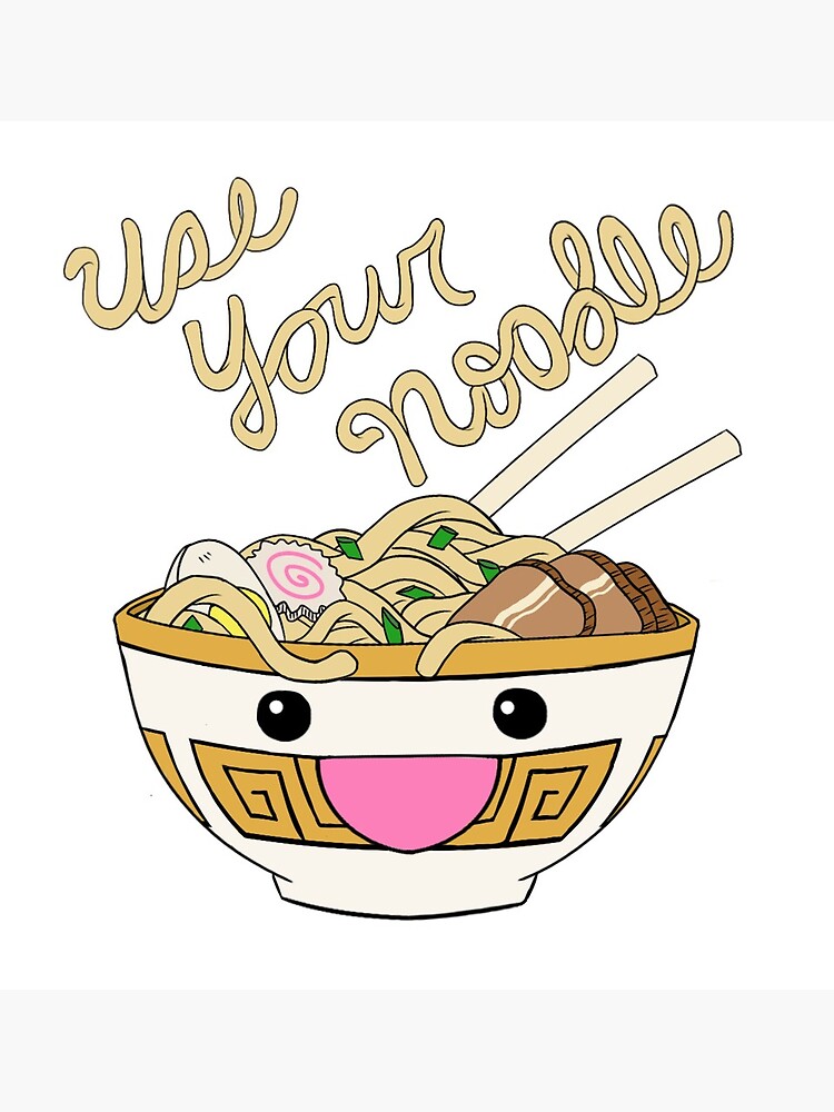 Use Your 'Noodle