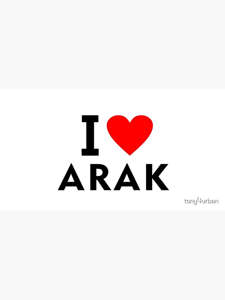 I love Arak city Poster