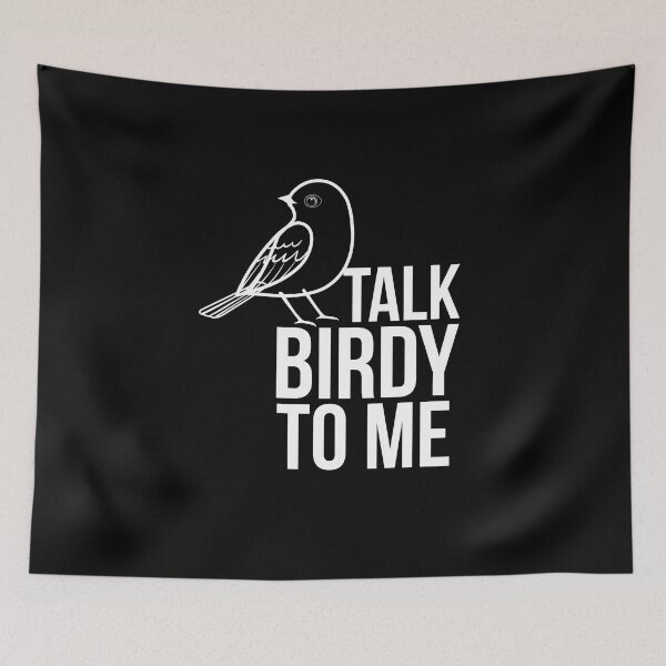Item preview, Talk Birdy To Me designed and sold by MooonTees.
