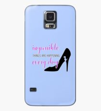 Cinderella Broadway "Impossible" / "It's Possible" Case/Skin for Samsung Galaxy