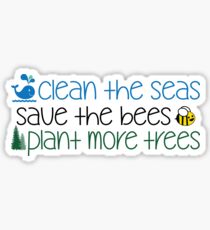 Pegatina Clean The Seas Save The Bees Plantar más árboles