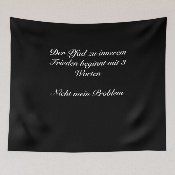Item preview, The path to inner peace Not my problem designed and sold by onrcnoz.