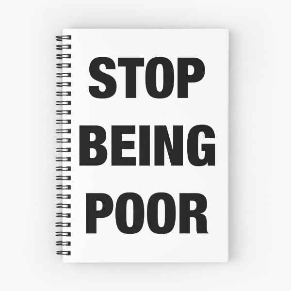 Item preview, Stop Being Poor Empire Arm Motto Capitalism designed and sold by onrcnoz.