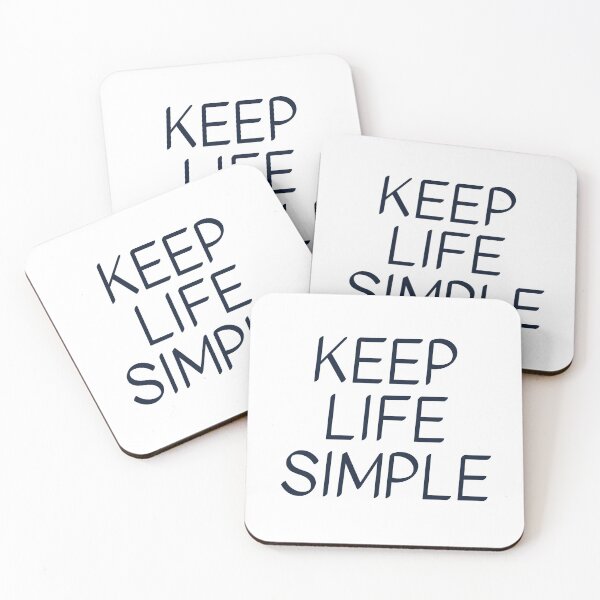 Item preview, KEEP LIFE SIMPLE  designed and sold by Inspirationmotivation.