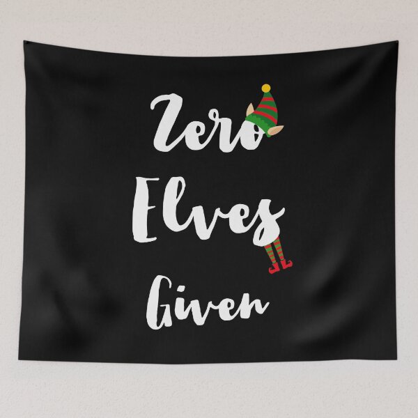 Item preview, Zero Elves Given designed and sold by LemoBoy.